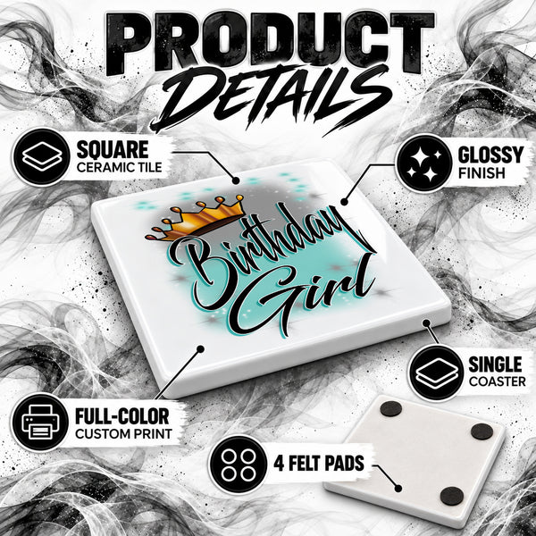 F038 Birthday Crown Girl ceramic coaster by Mythic Airbrush, original Air-Volution design — product image 3